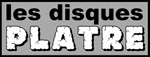 les disques PLATRE